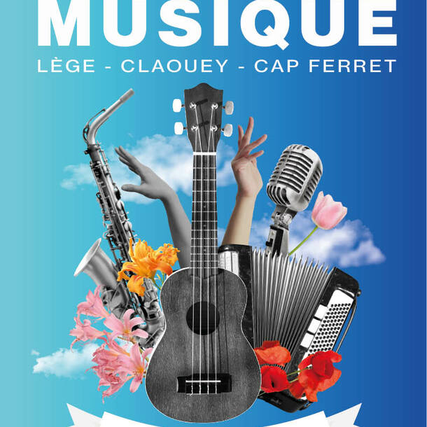 Fête de la musique de Lège Cap Ferret
